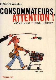 Attention consommateurs ! 